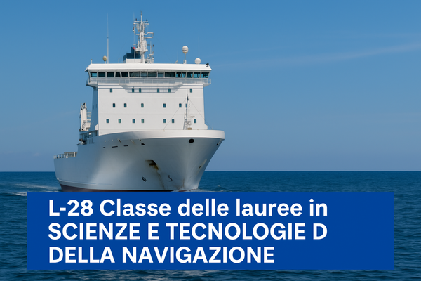Classe di laurea in scienze e tecnologie della navigazione L-28